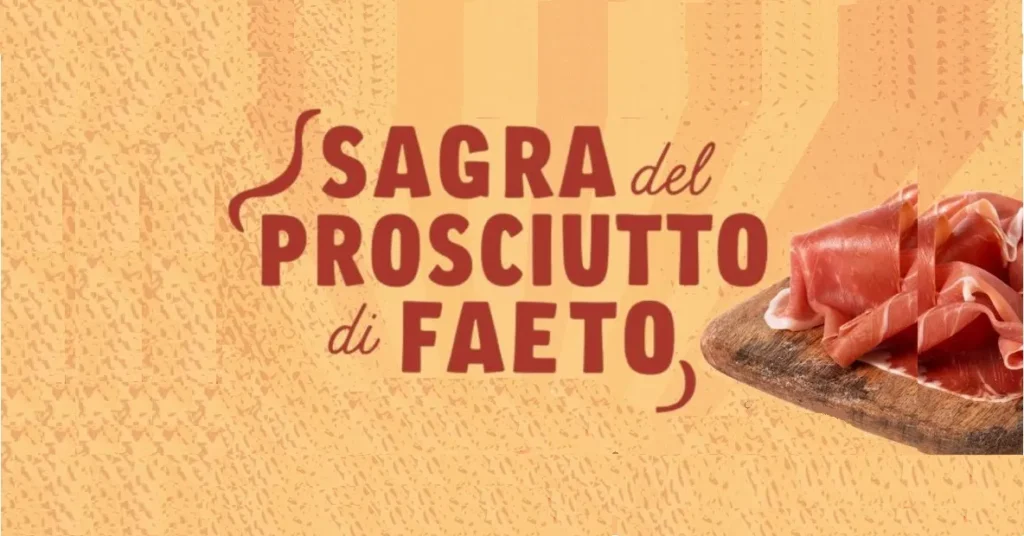 Sagra del Prosciutto 2025 a Faeto