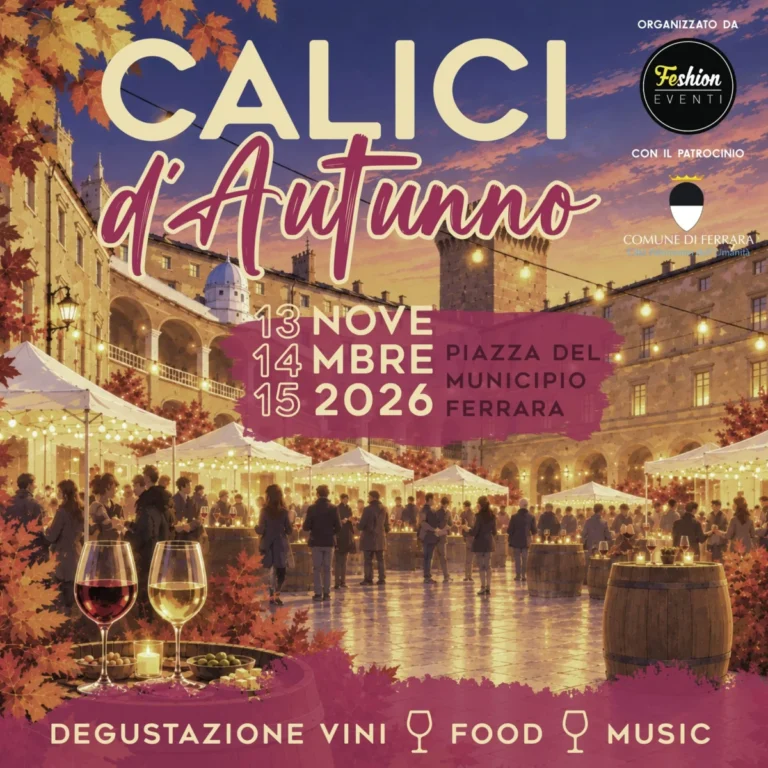 Calici d’Autunno 2026 a Ferrara