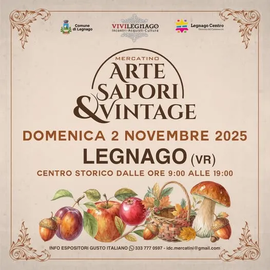 Mercatino Arte, Sapori & Vintage Novembre 2025 a Legnago