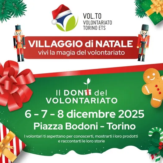 “Il Dono del Volontariato” il Villaggio di Natale 2025 a Torino