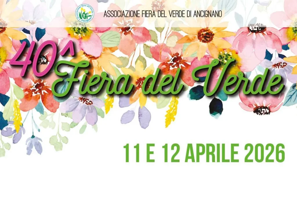Fiera del Verde Aprile 2026 a Ancignano