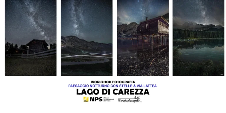 Workshop fotografare Stelle & Via Lattea Lago di Carezza 2026