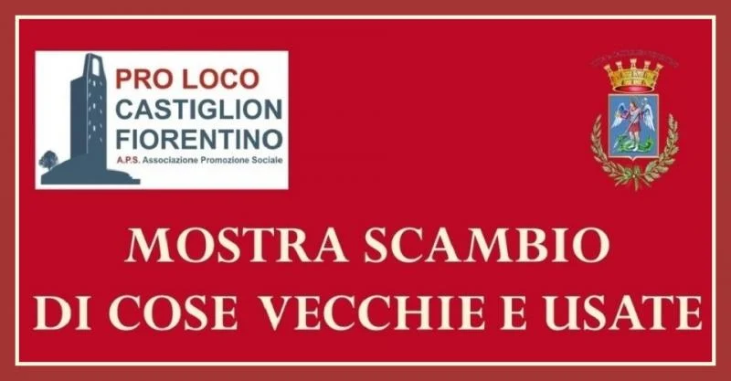 Mercatino cose vecchie Castiglion Fiorentino 2026