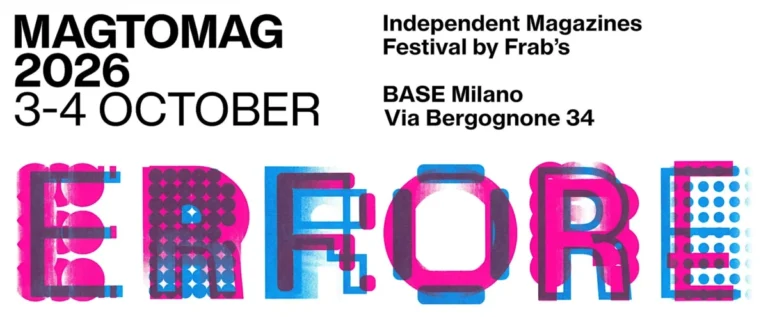 Mag To Mag 2026 Festival Riviste Indipendenti a Milano