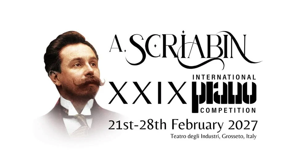 Concerto Piano a Grosseto 2027 – XXIX Scriabin Competition