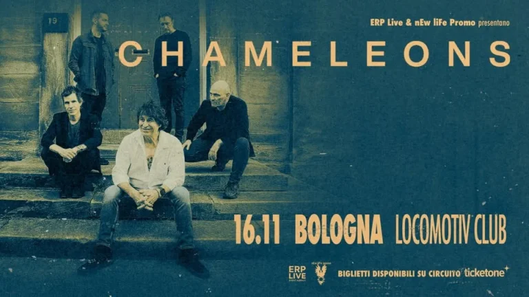 Chameleons Bologna 2026: concerto al Locomotiv Club