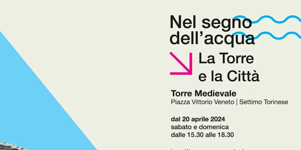 Evento a Settimo Torinese 2026: mostra e visita alla Torre
