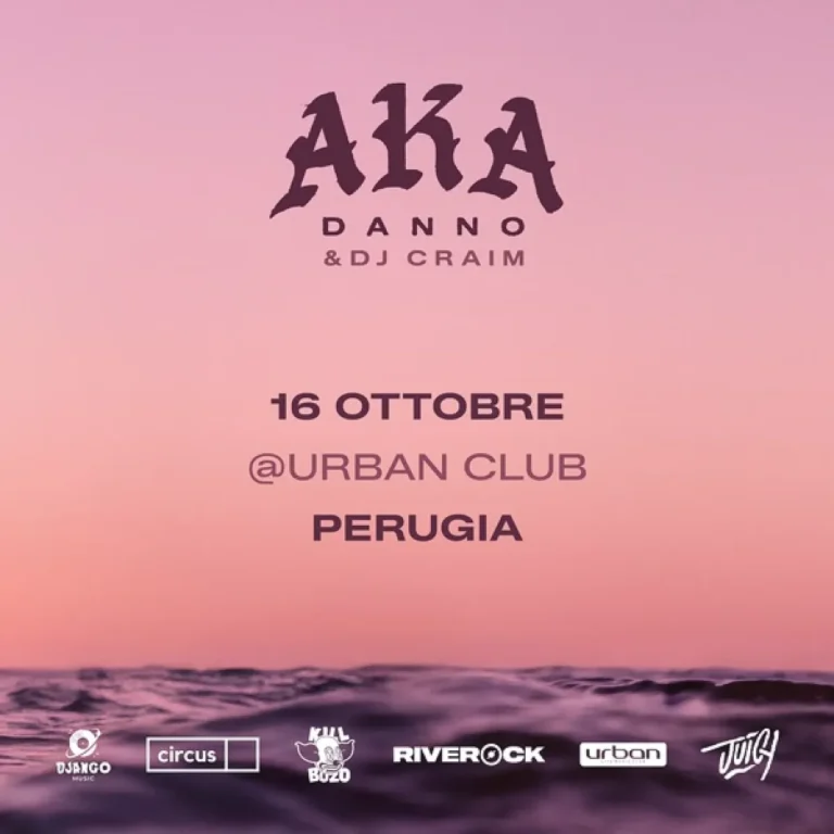 Evento Danno & Dj Craim a Perugia 2026