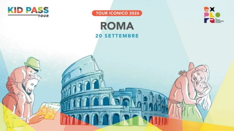Kid Pass Tour Iconico 2026 a Roma – Evento per famiglie