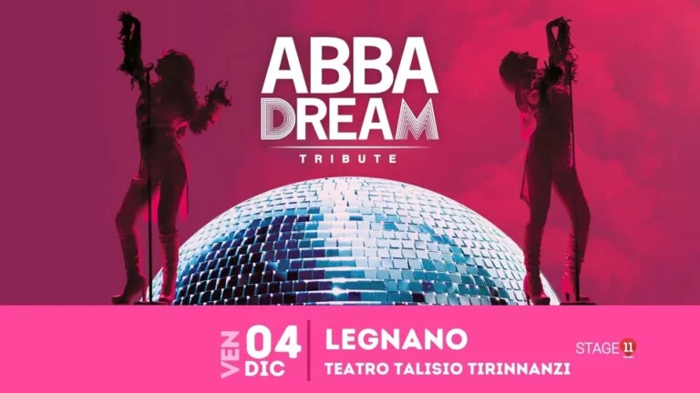 ABBAdream Legnano 2026 evento musicale al Teatro Talisio Tirinnanzi