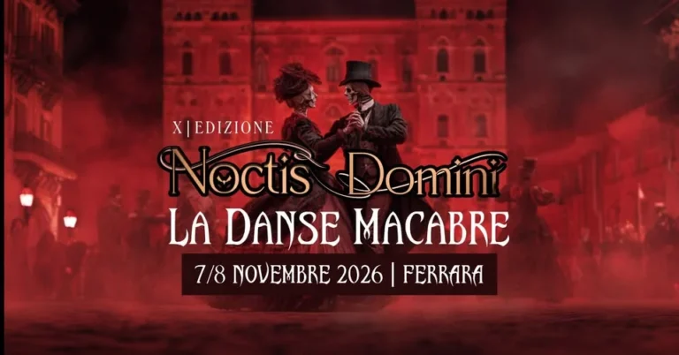 Noctis Domini 2026 a Ferrara – La Danse Macabre