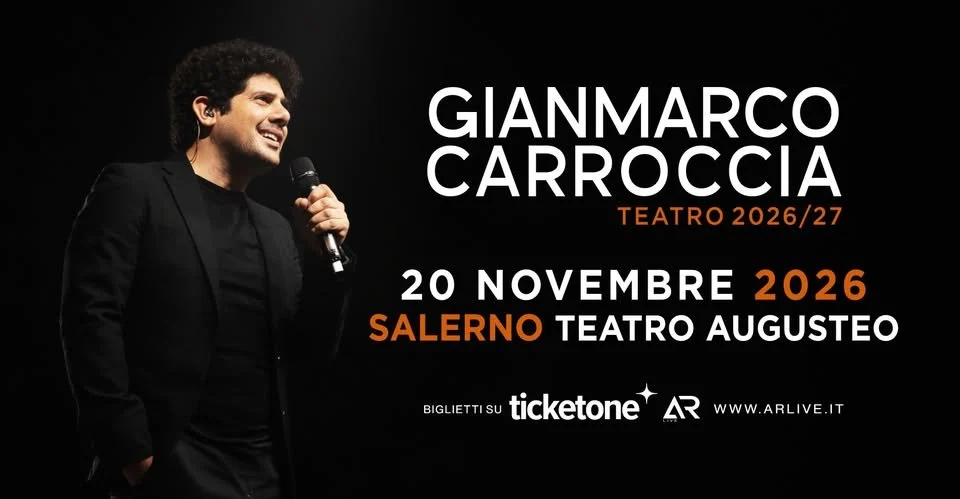 Gianmarco Carroccia in concerto a Salerno 2026