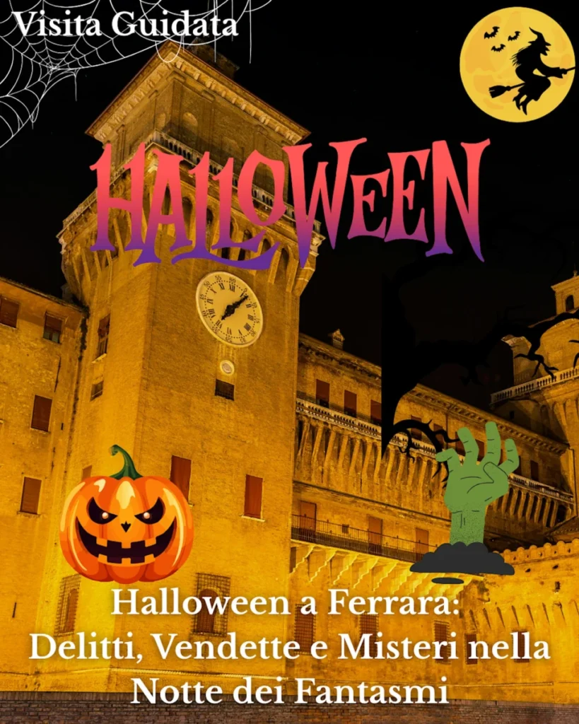Halloween a Ferrara 2025: Misteri e Leggende