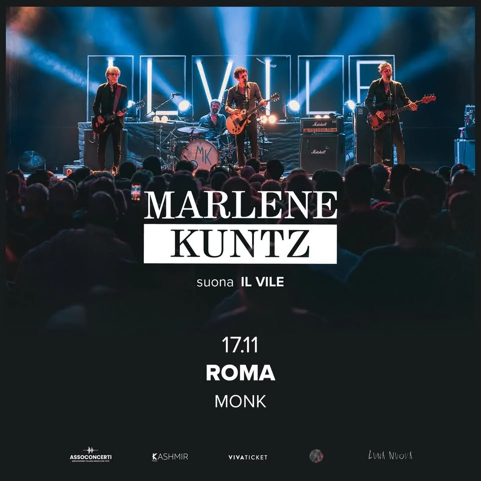 Marlene Kuntz suona Il vile a Roma 2026