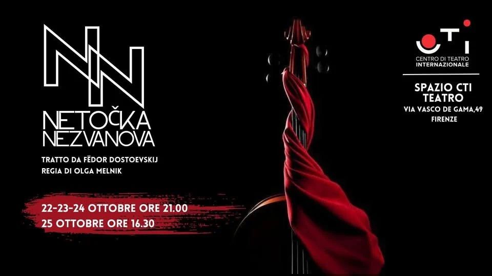Netočka Nezvanova allo Spazio CTI Teatro di Firenze 2026