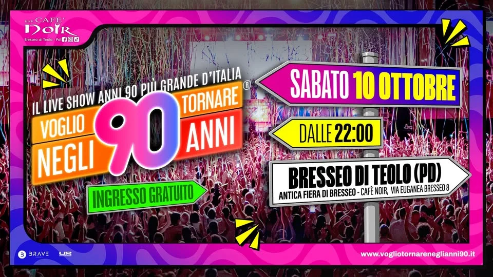 Voglio Tornare Negli Anni 90 a Bresseo di Teolo 2026